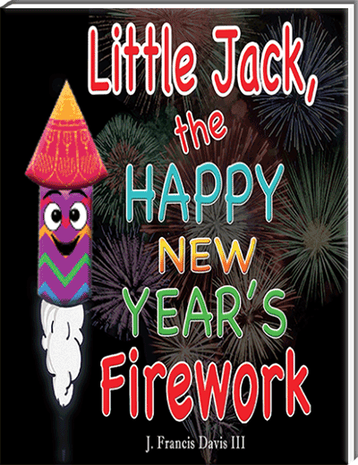 Little Jack, the Happy New Year's Firework