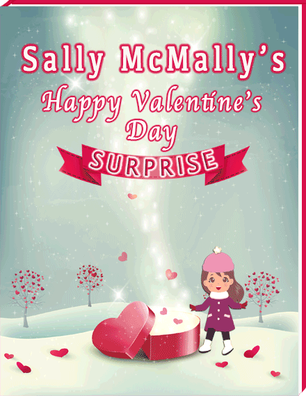 Sally McMally's Happy Valentine's Day Surprise